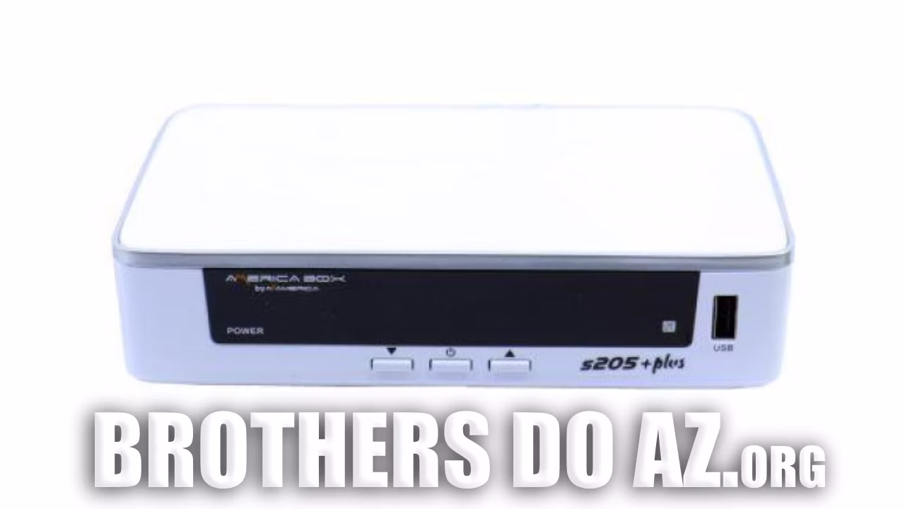 Read more about the article Americabox S205 Plus H1.63 Atualização V1.81 – 30/05/2025